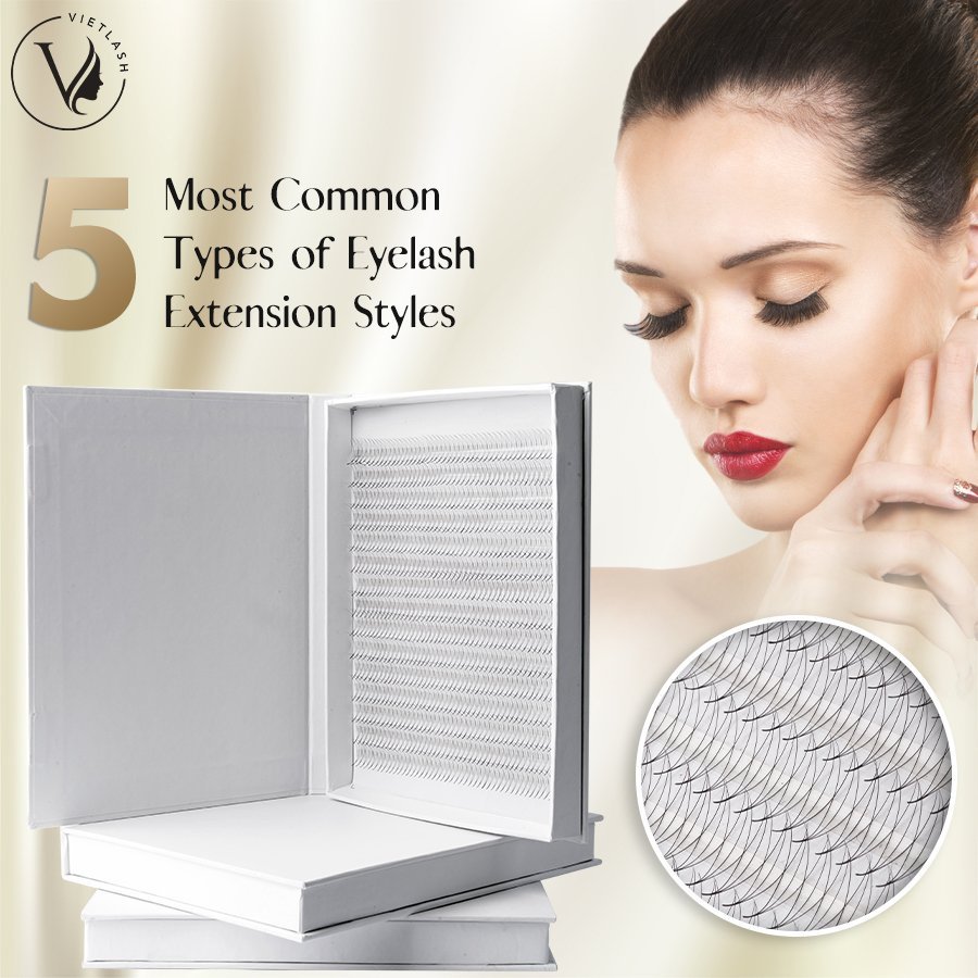 5 MOST COMMON TYPES OF EYELASH EXTENSION STYLES