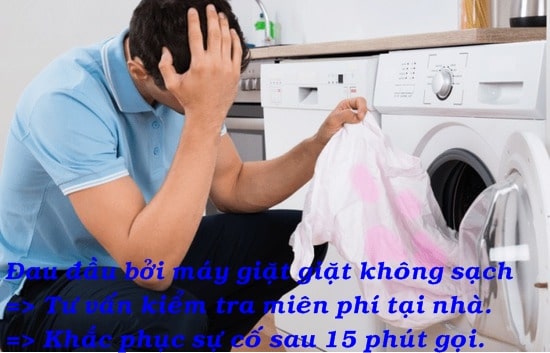 Máy giặt giặt không sạch, rách quần áo, có mùi hôi khó chịu