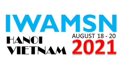 Hội nghị Quốc tế về Khoa học vật liệu tiên tiến và Công nghệ nano lần thứ 10 – IWAMSN 2021: Tiếp tục mở ra nhiều hướng nghiên cứu mới